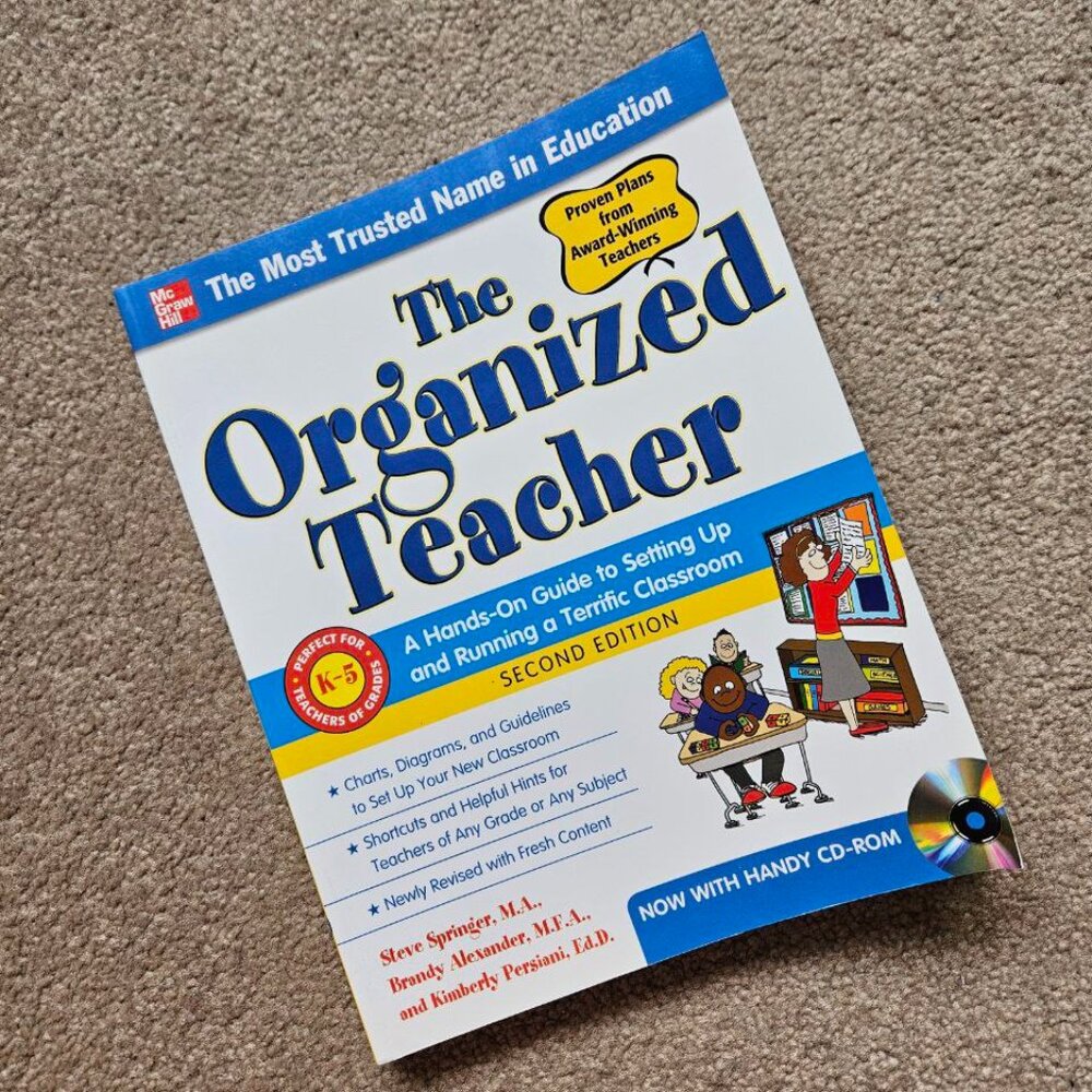 The Organized Teacher, 2nd Edition by Steve Springer - Paperback - With CD